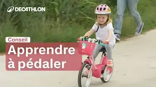 CONSEIL - Épisode 5/6 : apprendre à pédaler [BLABLAKIDS] 🚲 | Decathlon