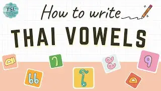 (TSL Chiang Mai)  Let's learn how to write 