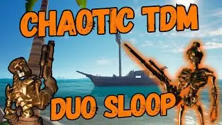 CHAOTIC Duo Sloop TDM Battles!