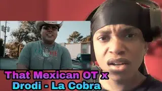 That Mexican OT x Drodi - La Cobra (#Reaction)