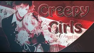 [CLS] • Creepy Girls Mep - part 4 (Happy Halloween)