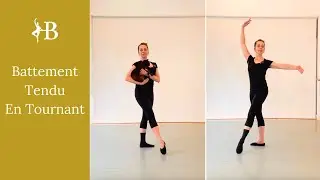 Battement Tendu En Tournant | Ballet Tutorial | Adult Ballet