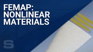 Nonlinear Materials in Femap