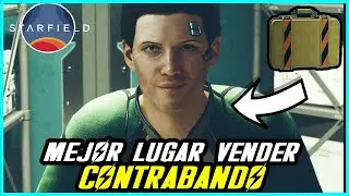 STARFIELD - DONDE VENDER CONTRABANDO FÁCIL Y MEJOR LUGAR PARA VENDER CONTRABANDO SIN ESCANER