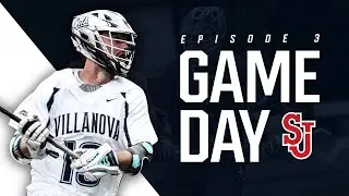 D1 LACROSSE GAME DAY | Villanova vs. St. John's