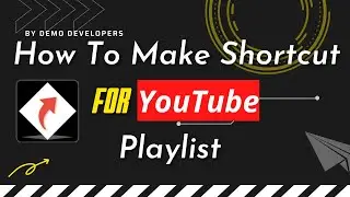 Shortty Shortcut For YouTube Playlist - Free Trial