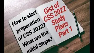 Part 1 CSS 2022 Study Plans