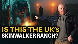 Uncovering the UK's Skinwalker Ranch