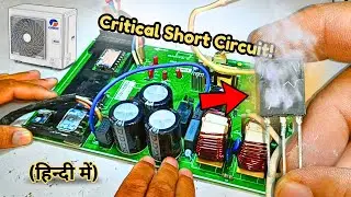 Gree Inverter AC PCB Power Repaired, Major Short Circuit Found!