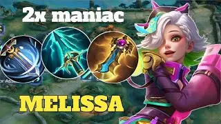Melissa 2x Maniac | Hack attack speed | best build 2024 | #mobilelegends #mlbb
