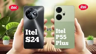 Itel S24 Vs Itel P55 Plus ll Full Comparison ⚡which one is best ?
