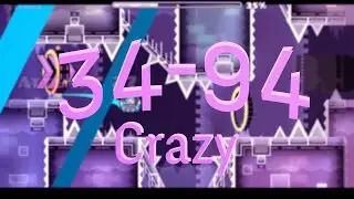 CraZy 34%-94% (Hard Demon) By DavJT   |Geometry Dash|