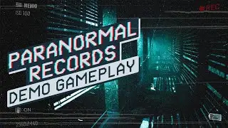 PARANORMAL RECORDS │ Демо на русском без комментариев │ Demo Gameplay No Commentary