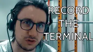 Record the command line with SCRIPT!