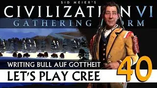 Let's Play Civilization VI: Cree on Deity (40) | Gathering Storm [German]