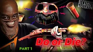 Buckshot roulette || DO or DIE || horror luck game || IN HINDI