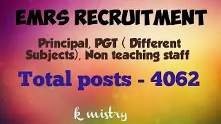 EMRS Recruitment ।। PGTs (Different Subjects - Check description box), Principal, Non-teaching staff