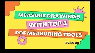Measure Drawings with 3 Top PDF Measuring Tools