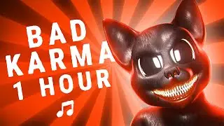 🎵 Cartoon Cat - Bad Karma (1 HOUR VERSION)