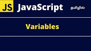 JavaScript variables | Tamil