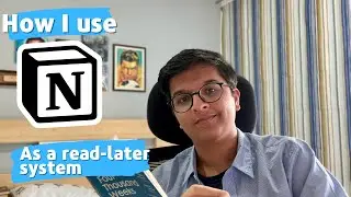 How I use Notion as a read-later system