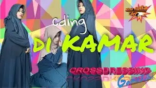 Crossdressing...// cding di kamar