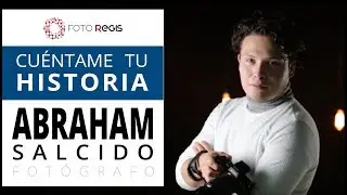Cuéntame tu Historia con Abraham Salcido