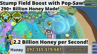 Blue Hive Stump Boost With Pop-Saw! (290+ Billion Made!) - Bee Swarm Simulator