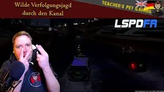 Wilde Verfolgungsjagd durch den Kanal // LSPDFR 04