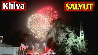 САЛЮТ ХИВА ҚОВУН САЙЛИ. KHIVA SALYUT QOVUN SAYLI 13-августь 2023 г.