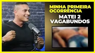 Soldado Corrêa Conta como foi sua primeira ocorrência.