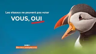 Les oiseaux ne peuvent pas voter. Vous, oui ! - Élections européennes 2024