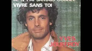 Yves Jouffroy - Vivre Sans Toi