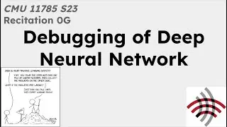 11-785 Spring 2023 Recitation 0G: Debugging and Visualisation (Part 2/3)