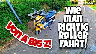 🔴 Tutorial: So fährt man Roller! Von A bis Z!