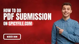 How to Do PDF Submission On Spicyfile.com | Free PDF Submission Website