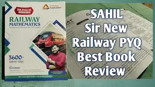 Railway Mathematics Book By SAHIL Sir! Quick Tricks by Shil Sir Books 🔥🔥