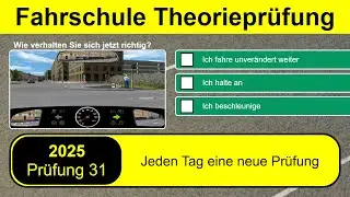🚘 Führerschein Theorieprüfung Klasse B 🚗 2025 - Prüfung 31 🎓📚