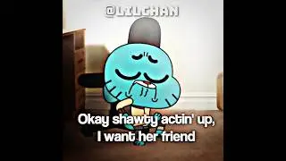 Gumball & Darwin Edit - tell em wassup || TAWOG
