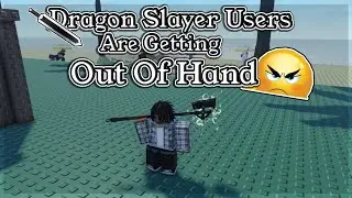 Pain Against Dragon Slayer Users.. | Balthazar