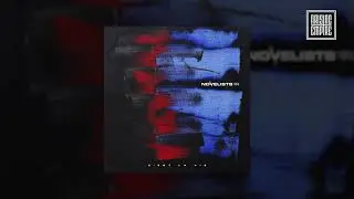 Novelists -  C'est La Vie (OFFICIAL ALBUM STREAM)
