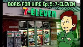 Boris For Hire 5:7-Eleven