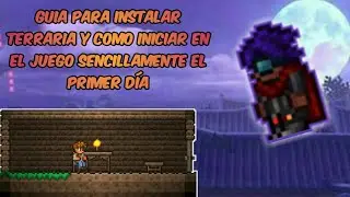 Todo lo que debes saber el primer día en Terraria『Guia Terraria 1.4』『Part #1』