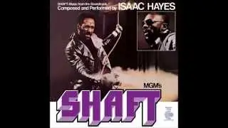 Theme From 'Shaft' - Isaac Hayes