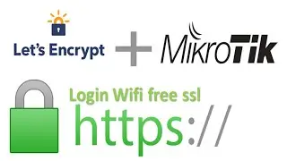 login wifi https free certificate Lets Encrypt di mikrotik v7