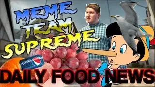 Meme Team Supreme: Daily Food News