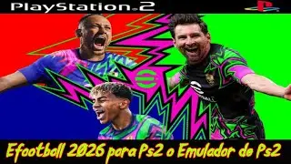 eFootball 2026 for PS2 or PS2 Emulator