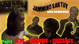 VLOG+JAMMING+CHEERRSS//part 1