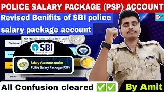 Police salary package (PSP) Account benifits explained in details | All Additional benifits covered🔥