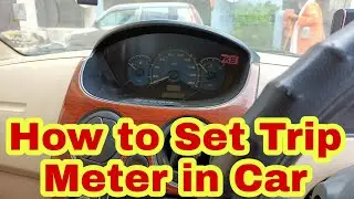 How to Set Trip Meter in Car | How to use trip meter in car | trip meter set karne ka tarika | trip